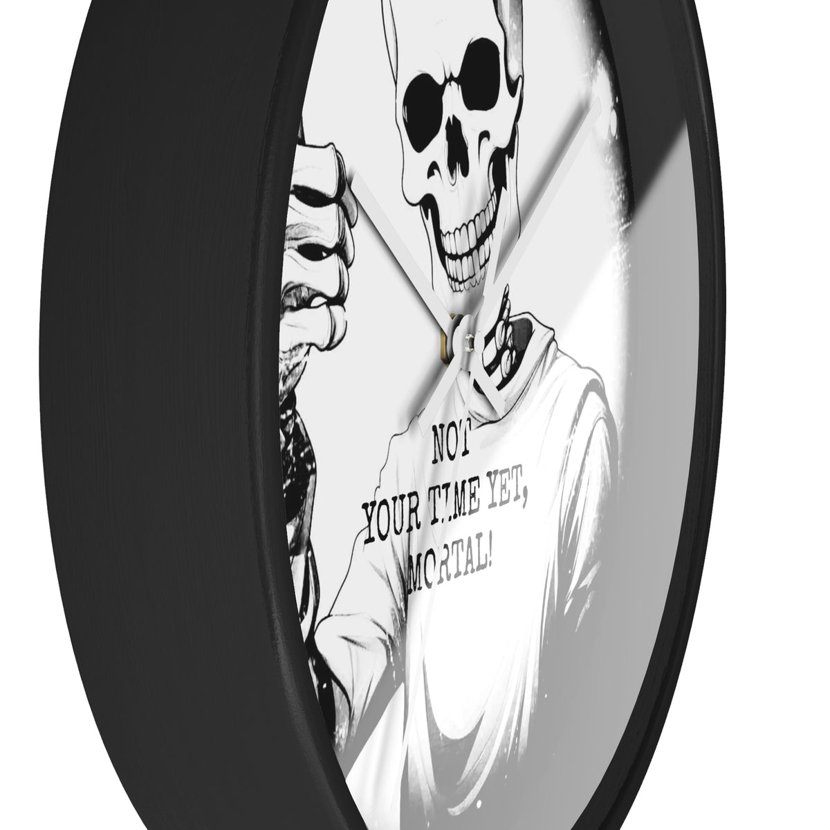 Halloween Gothic Skeleton Wall Clock – "Not Your Time Yet, Mortal"