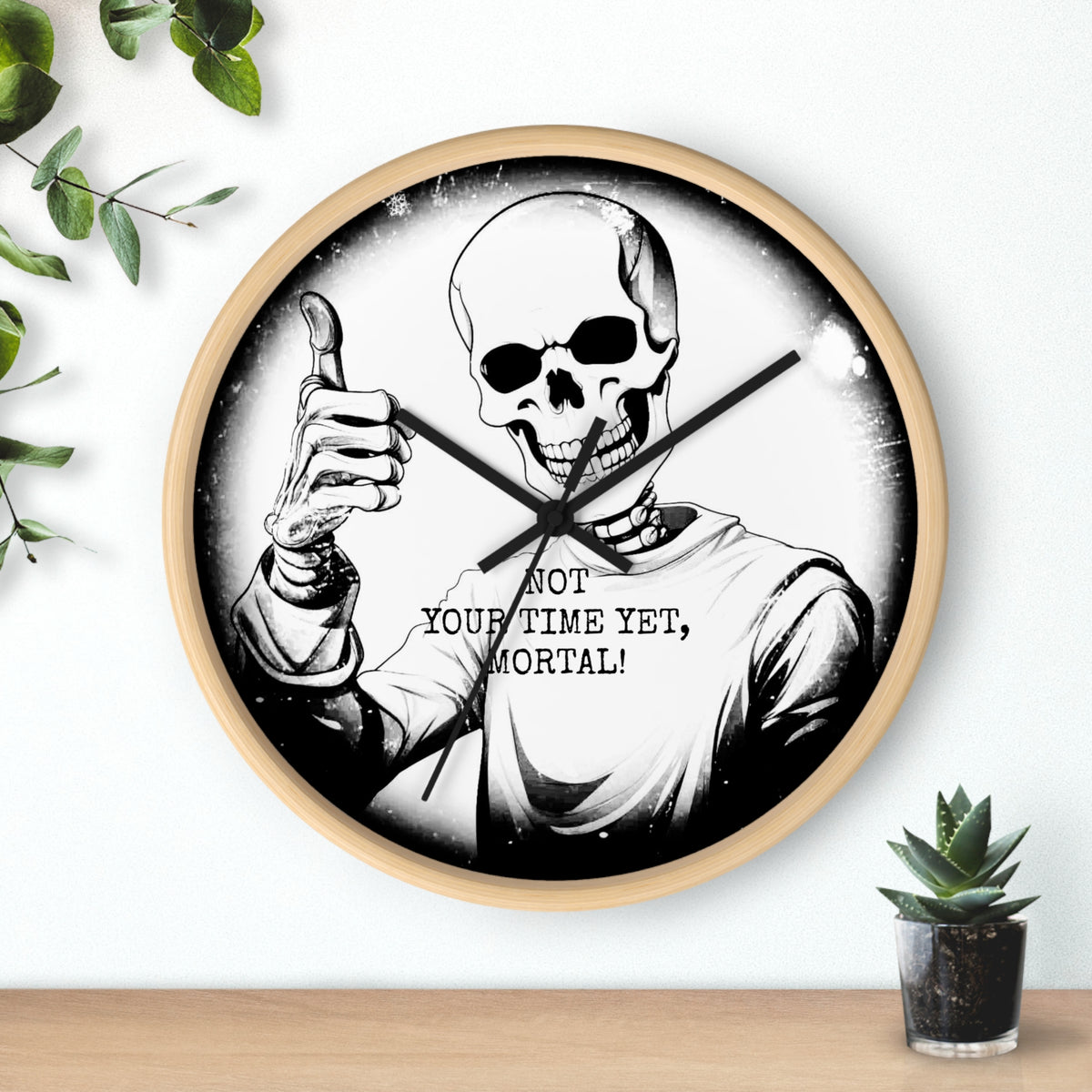 Halloween Gothic Skeleton Wall Clock – "Not Your Time Yet, Mortal"