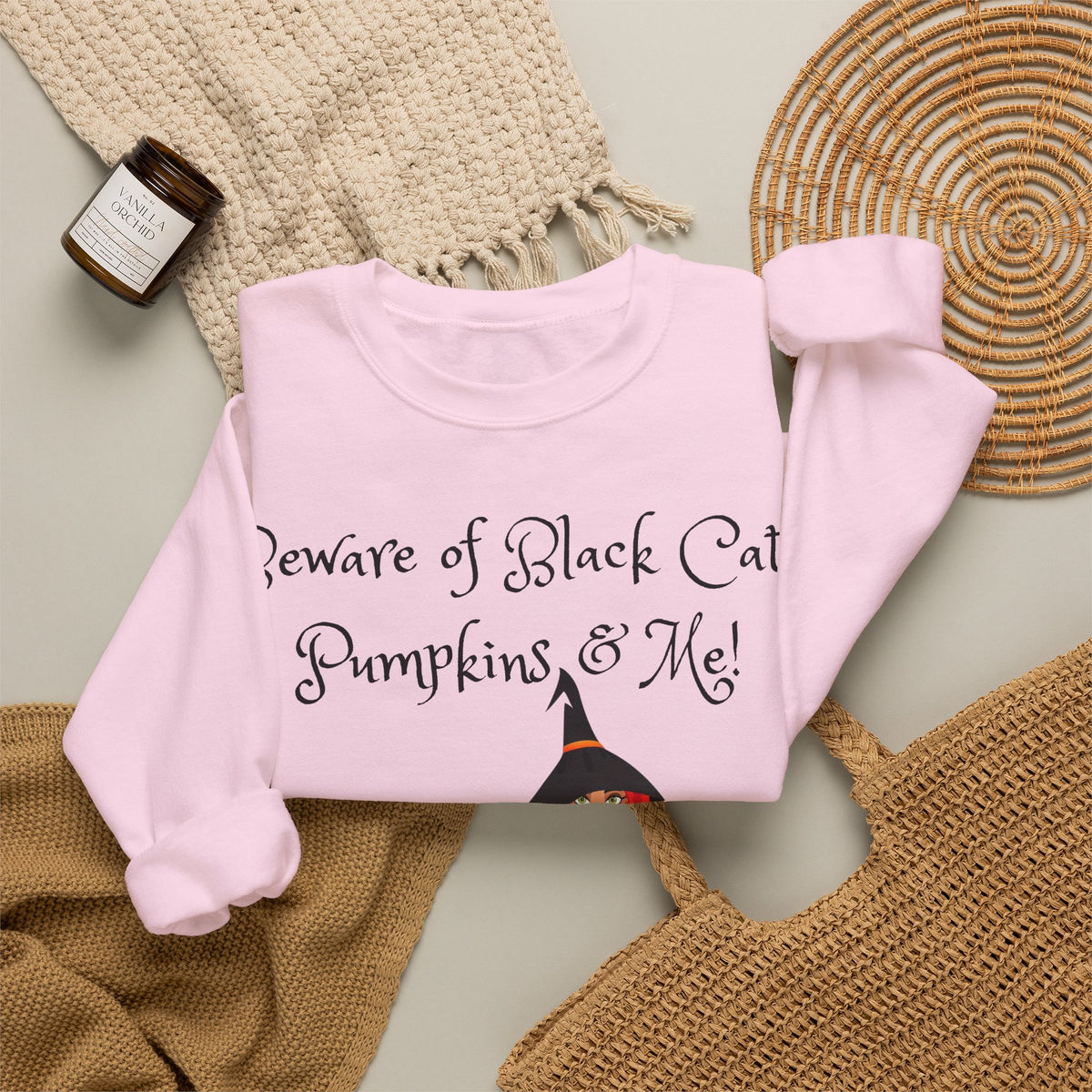 Witch & Pumpkin Sweatshirt - "Beware of Black Cats, Pumpkins & Me!" Halloween CrewneckSweatshirts