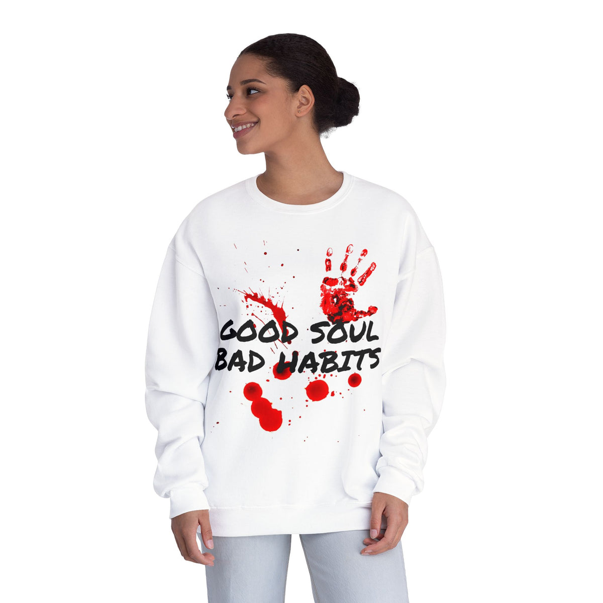 Crewneck Sweatshirt — "Good Soul, Bad Habits" Blood-Print Graphic