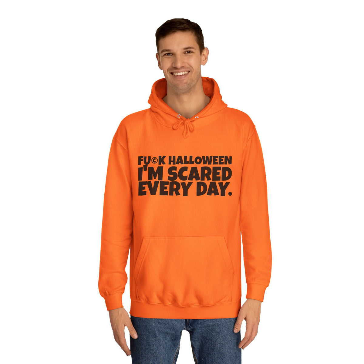 Unisex College Hoodie, Funny Halloween Sweatshirt, Scary Every Day Hoodie, Casual College Wear, Gift for Halloween Lovers