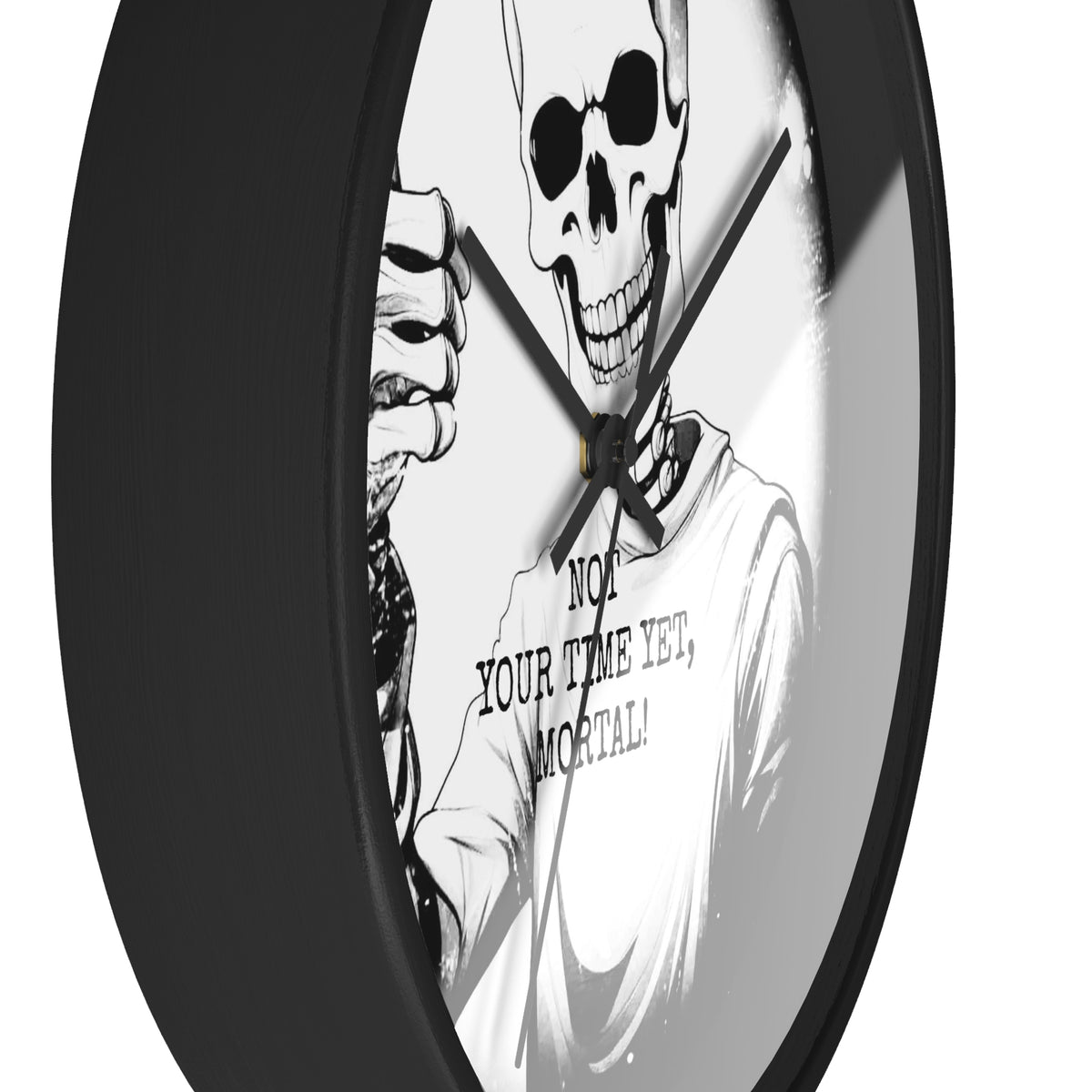 Halloween Gothic Skeleton Wall Clock – "Not Your Time Yet, Mortal"