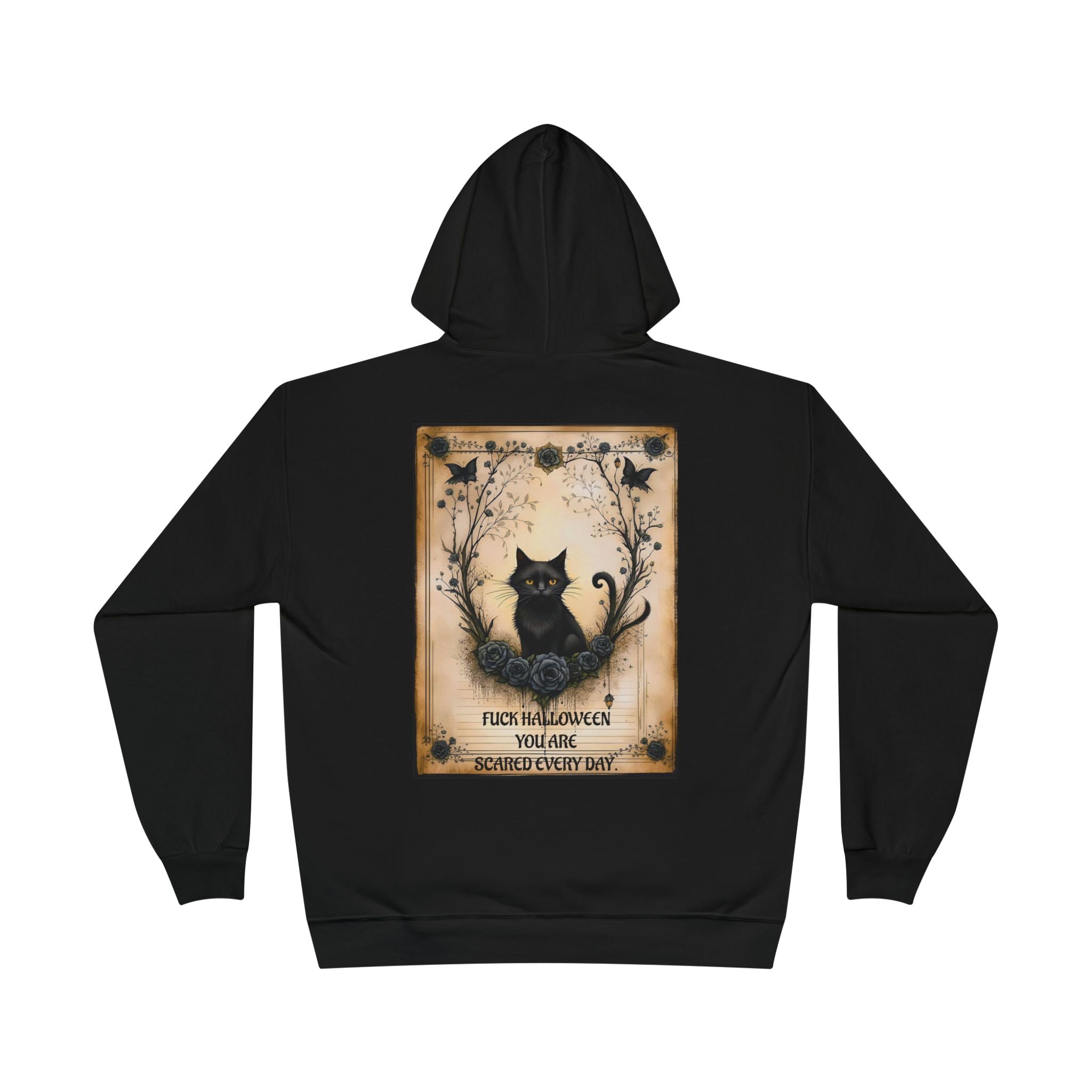 Halloween Black Cat Hoodie "Fuck Halloween, You Are Scared Every Day" Retro Gothic Pullover