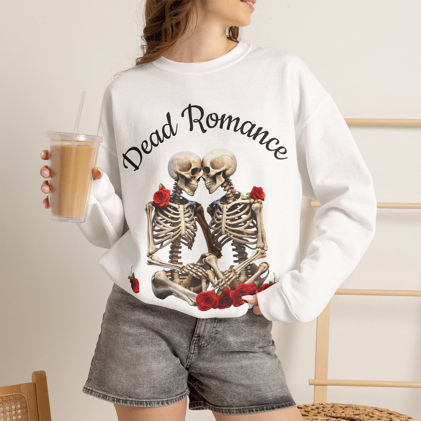 Halloween Skeletons Roses Sweatshirt - 'Dead Romance' Romantic Spooky Text message