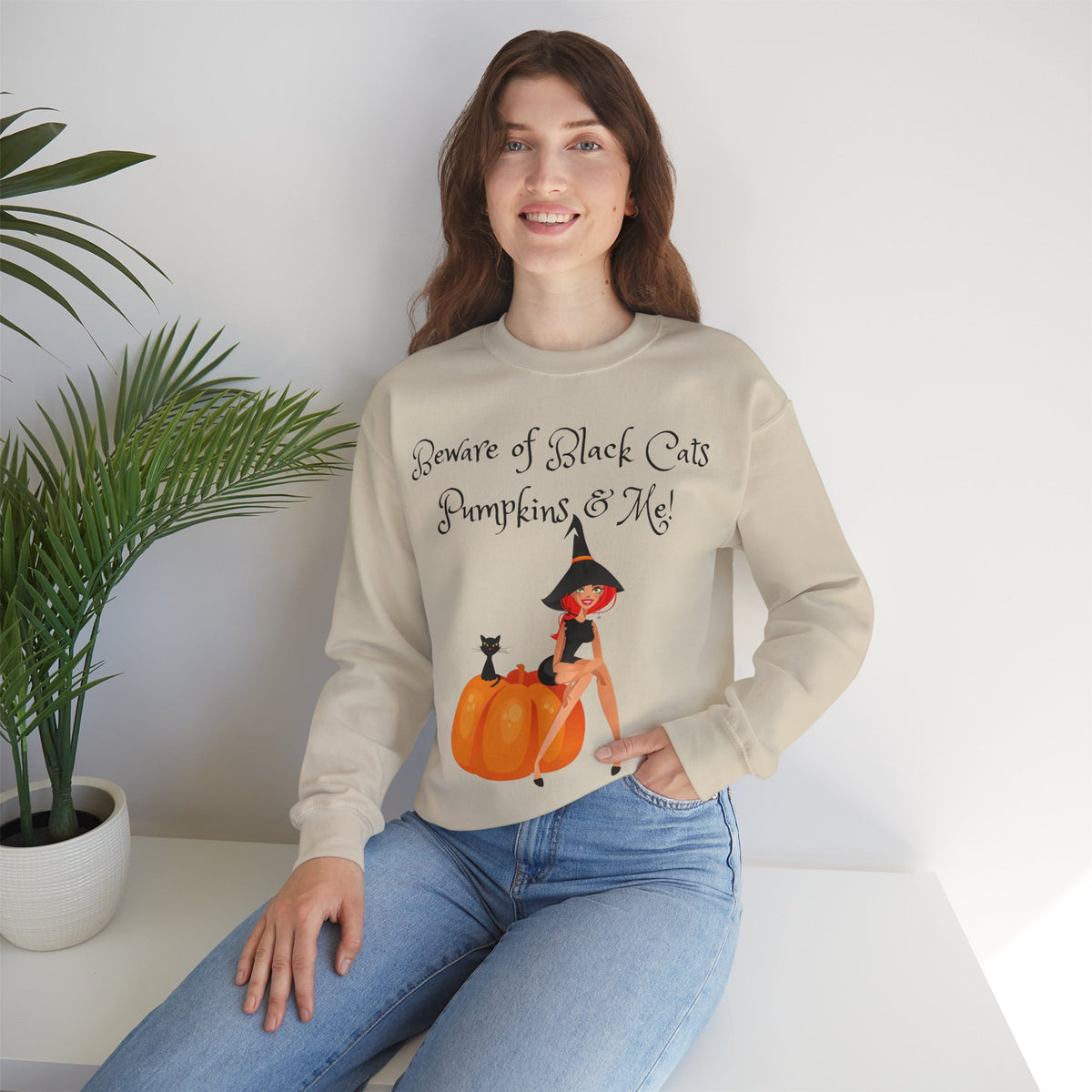 Witch & Pumpkin Sweatshirt - "Beware of Black Cats, Pumpkins & Me!" Halloween CrewneckSweatshirts